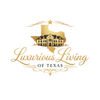 Logo for 'Luxurious Living of Texas' with a house silhouette and decorative text on a white background.